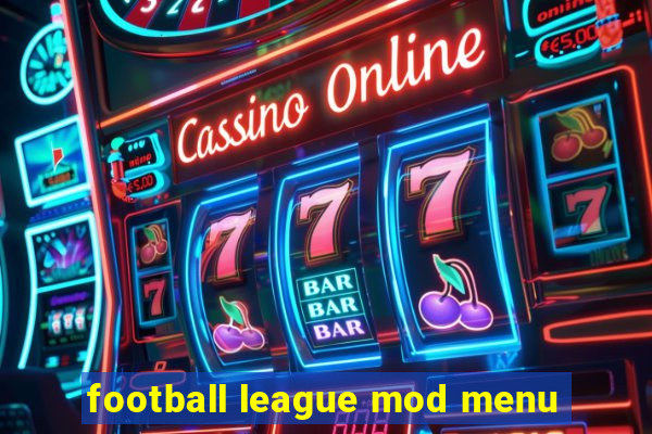 football league mod menu